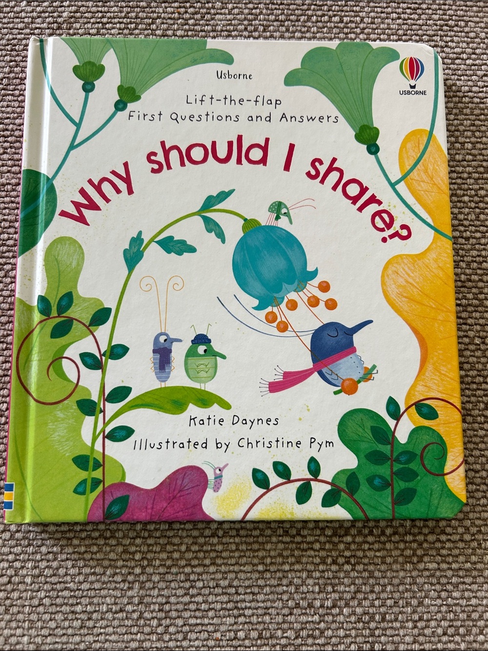 Why Should I Share? Lift-the-Flap Children’s Board Book - Usborne
